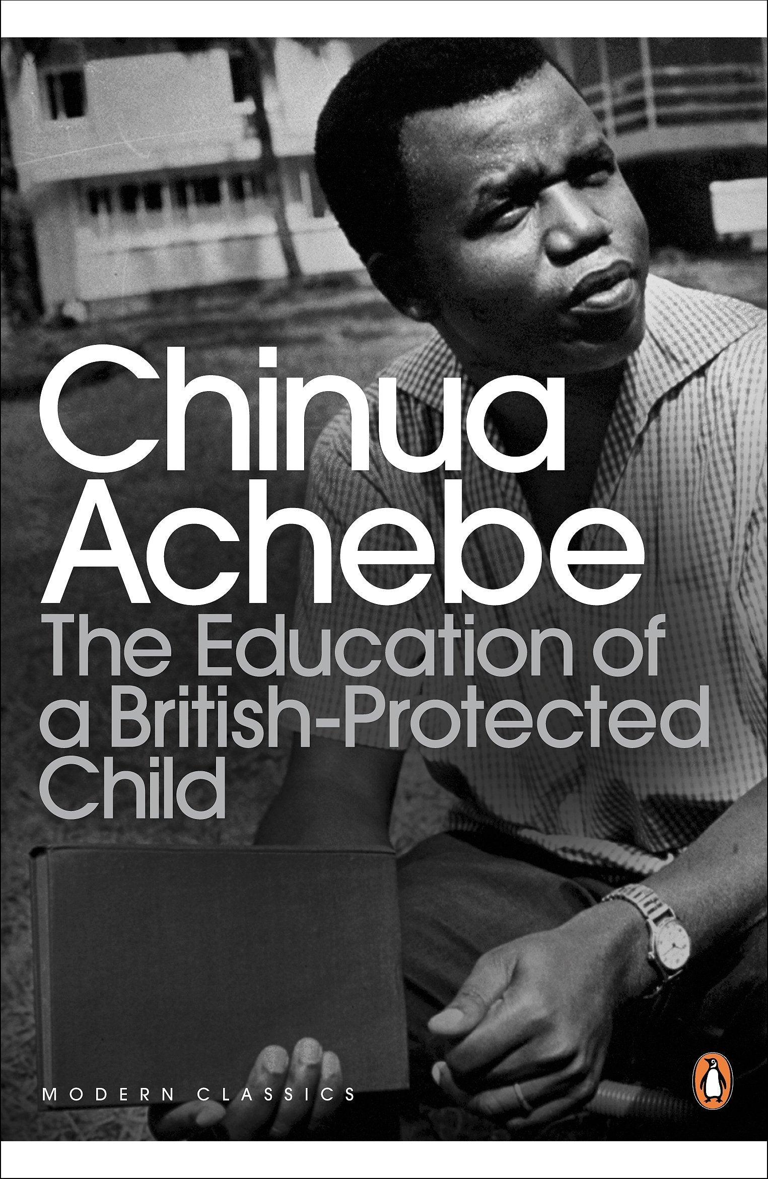 The Education of a British-Protected Child Classics