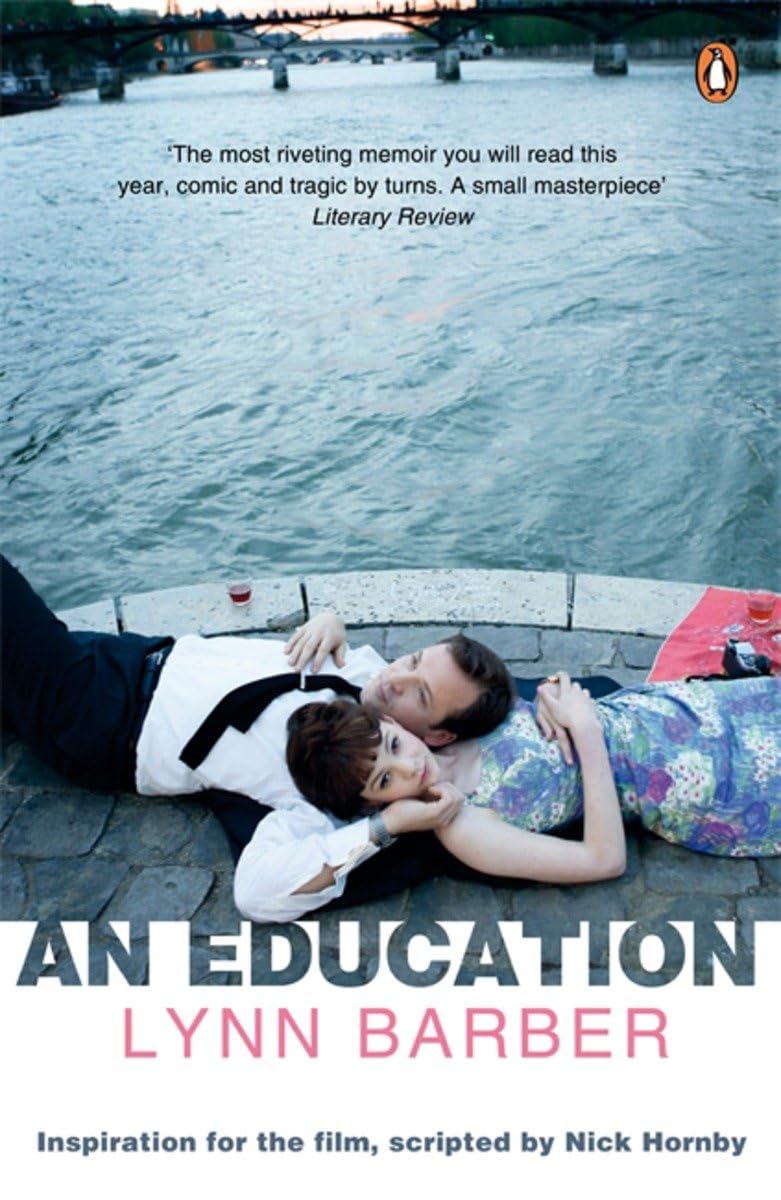 An Education: Inspiration for the film, scripted by Nick Hornby. Media & Communication
