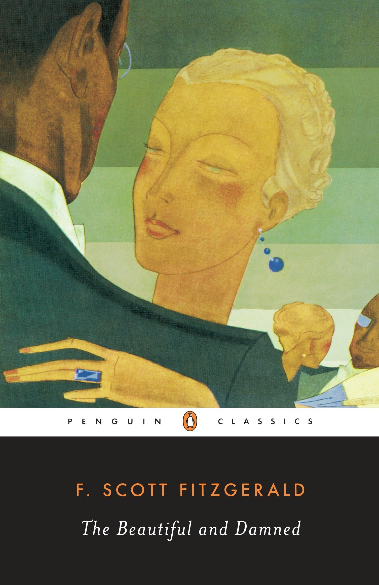The Beautiful And Damned (Penguin Twentieth-Century Classics) Contemporary literature