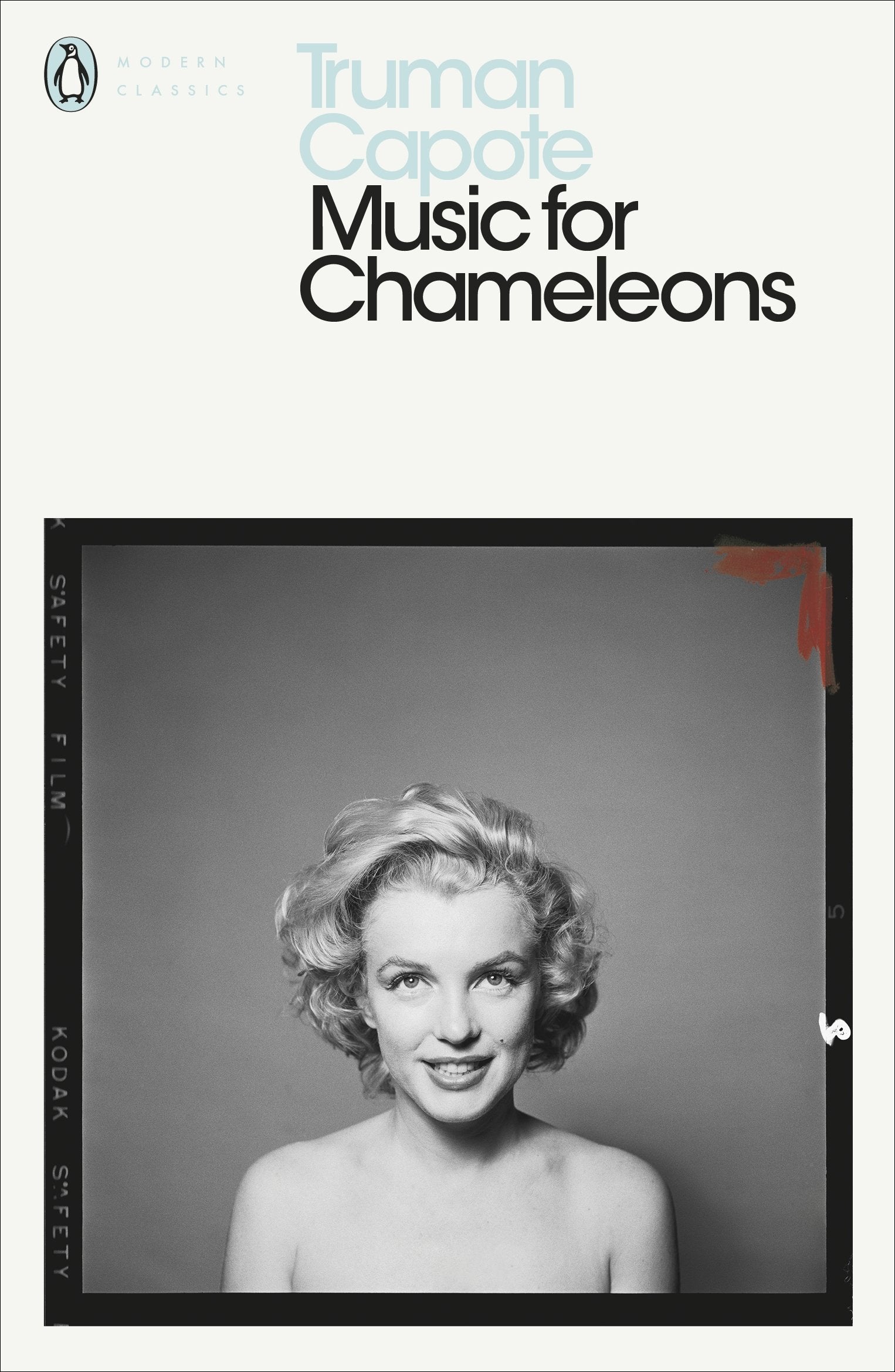 Music for Chameleons: New Writing (Penguin Modern Classics) Essays & Short Stories
