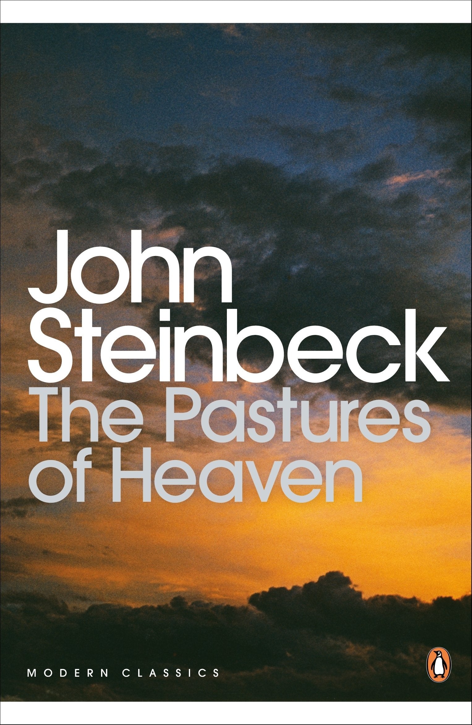 The Pastures of Heaven (Penguin Modern Classics) Essays & Short Stories