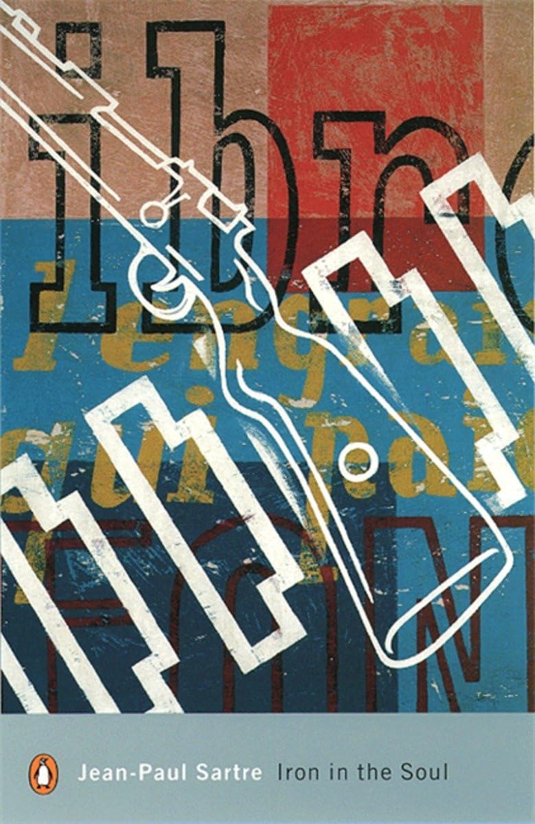 Iron in the Soul (Penguin Modern Classics) Philosophy