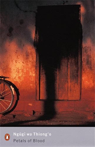 Petals of Blood: Introd. by Moses Isegawa Contemporary literature