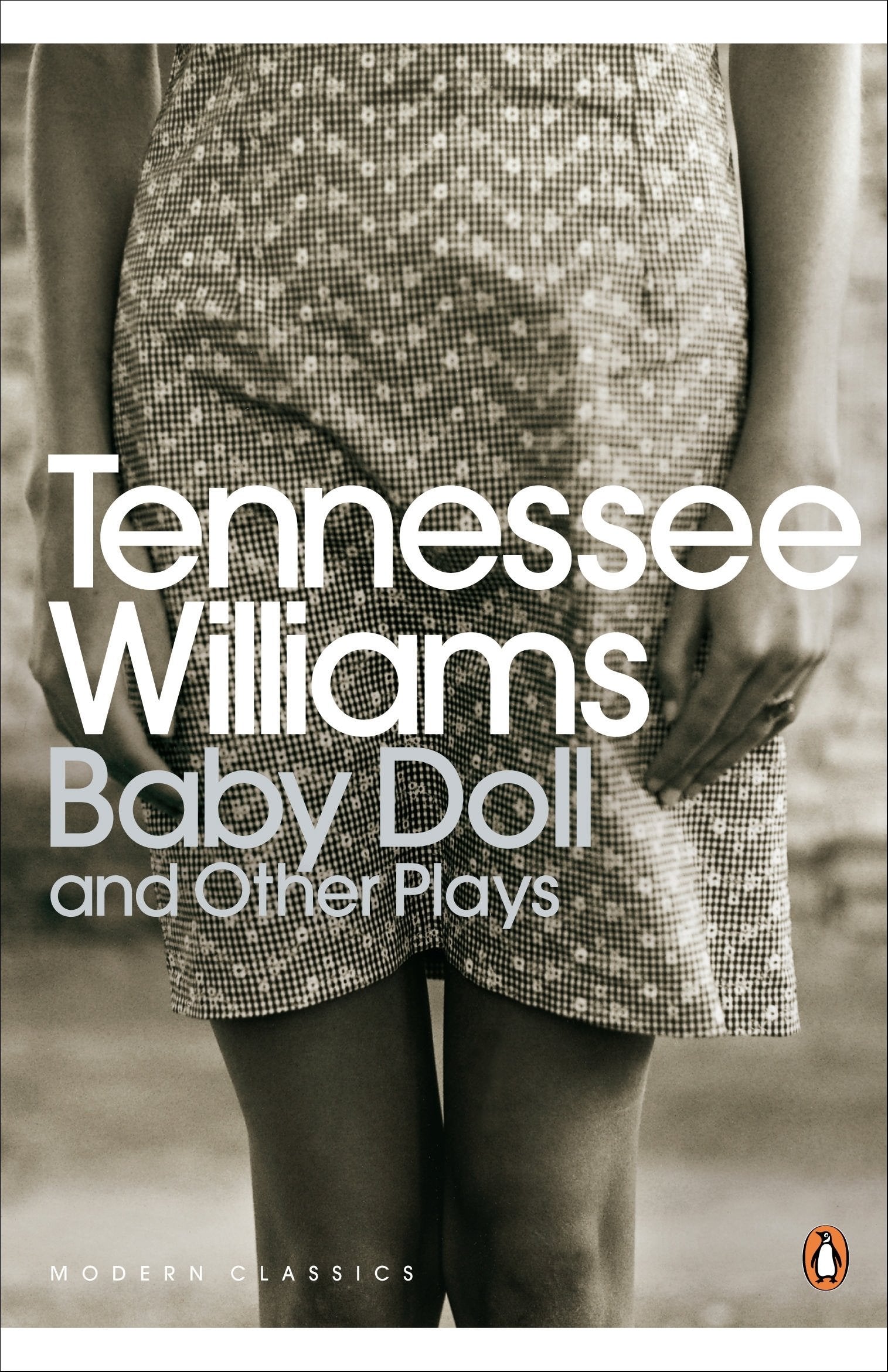 Baby Doll and Other Plays Social Sciences