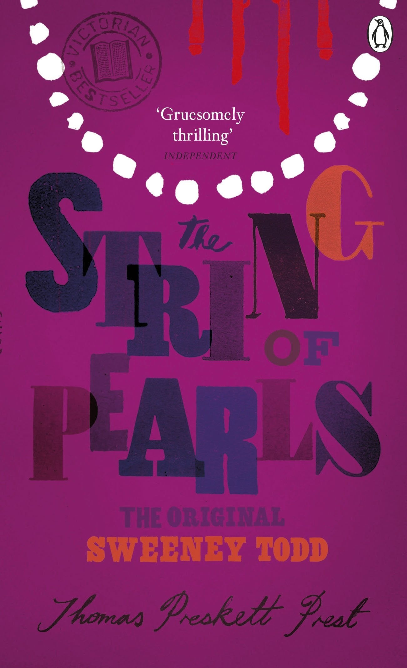 The String of Pearls: A Romance - The Original Sweeney Todd (Penguin Classic Romance Thillers) Classics
