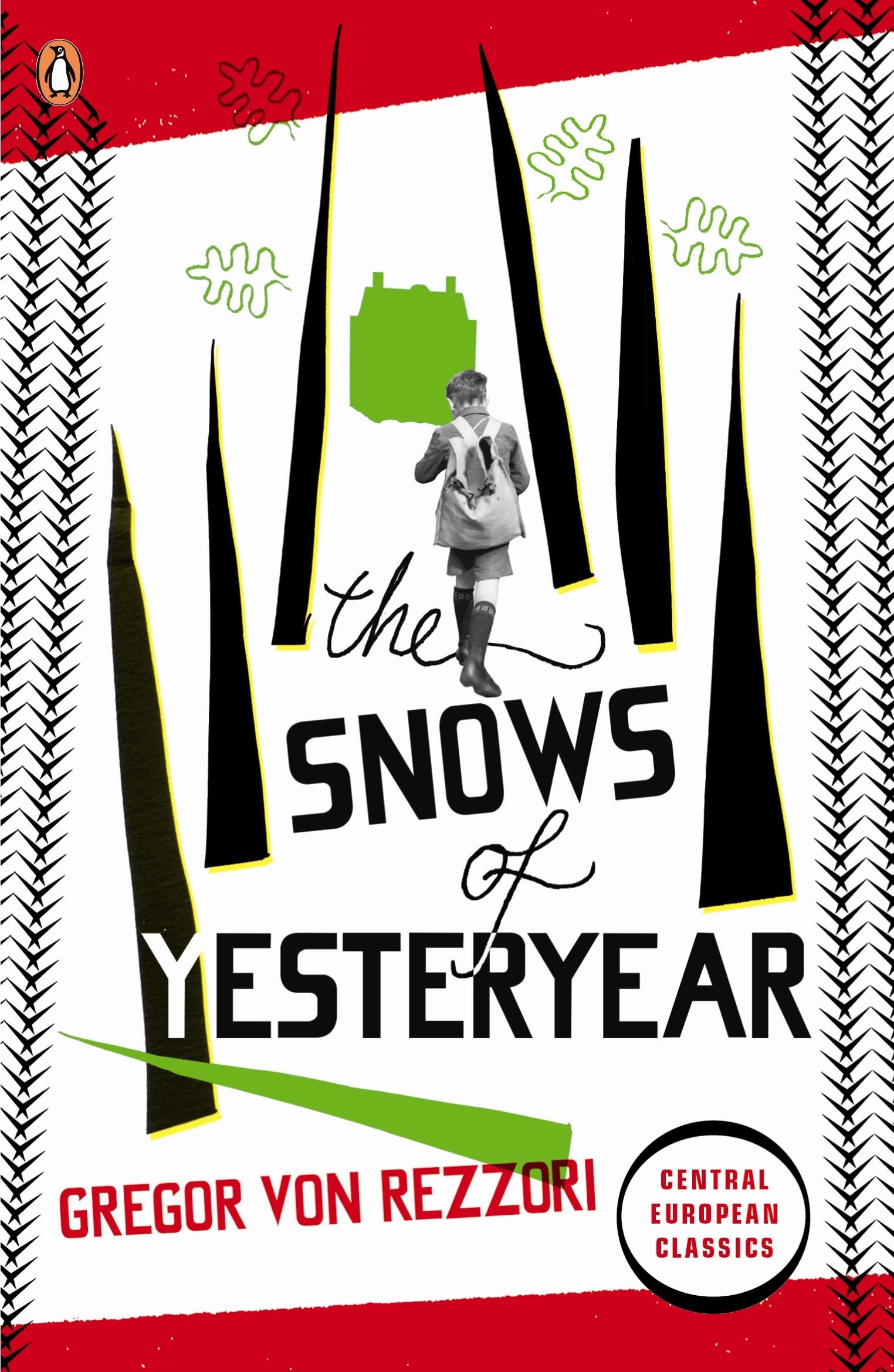 The Snows of Yesteryear: Portraits for an Autobiography (Penguin Modern Classics) Personalities