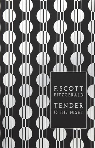 F. Scott Fitzgerald Tender is the Night Classics