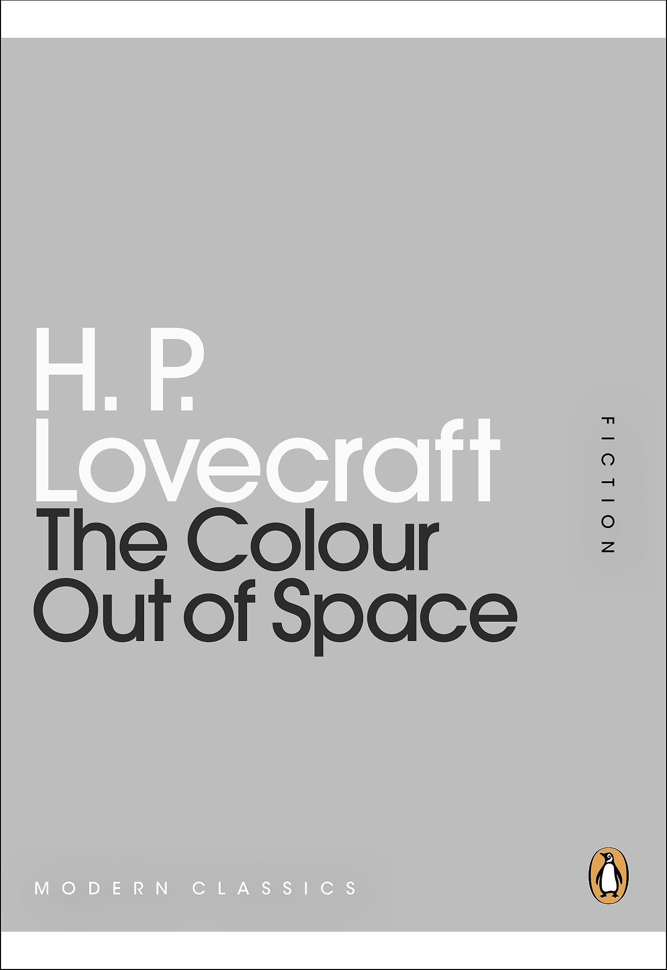 The Colour Out of Space: Fiction Classics