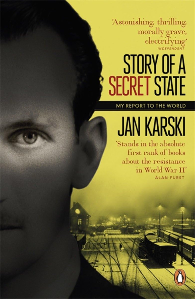 Story of a Secret State: My Report to the World (Penguin Modern Classics) Social Sciences