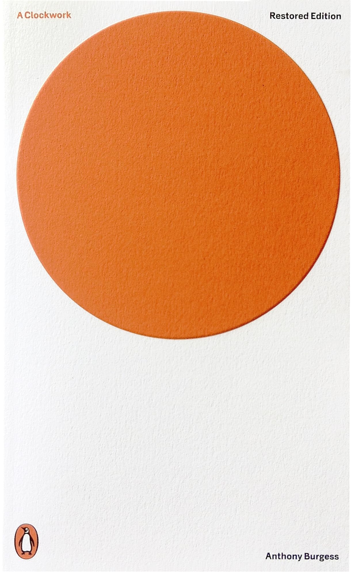Product Image: A Clockwork Orange. Restored Edition