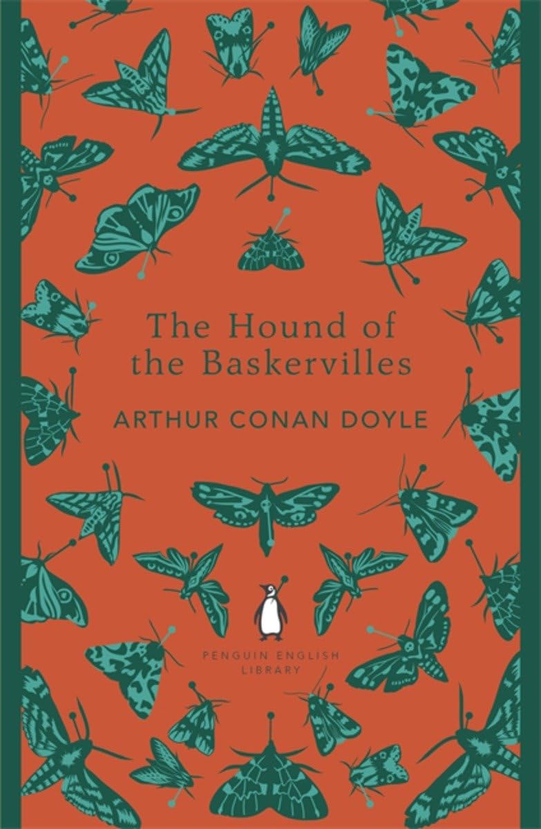 The Hound of the Baskervilles. Penguin English Library Edition Classics