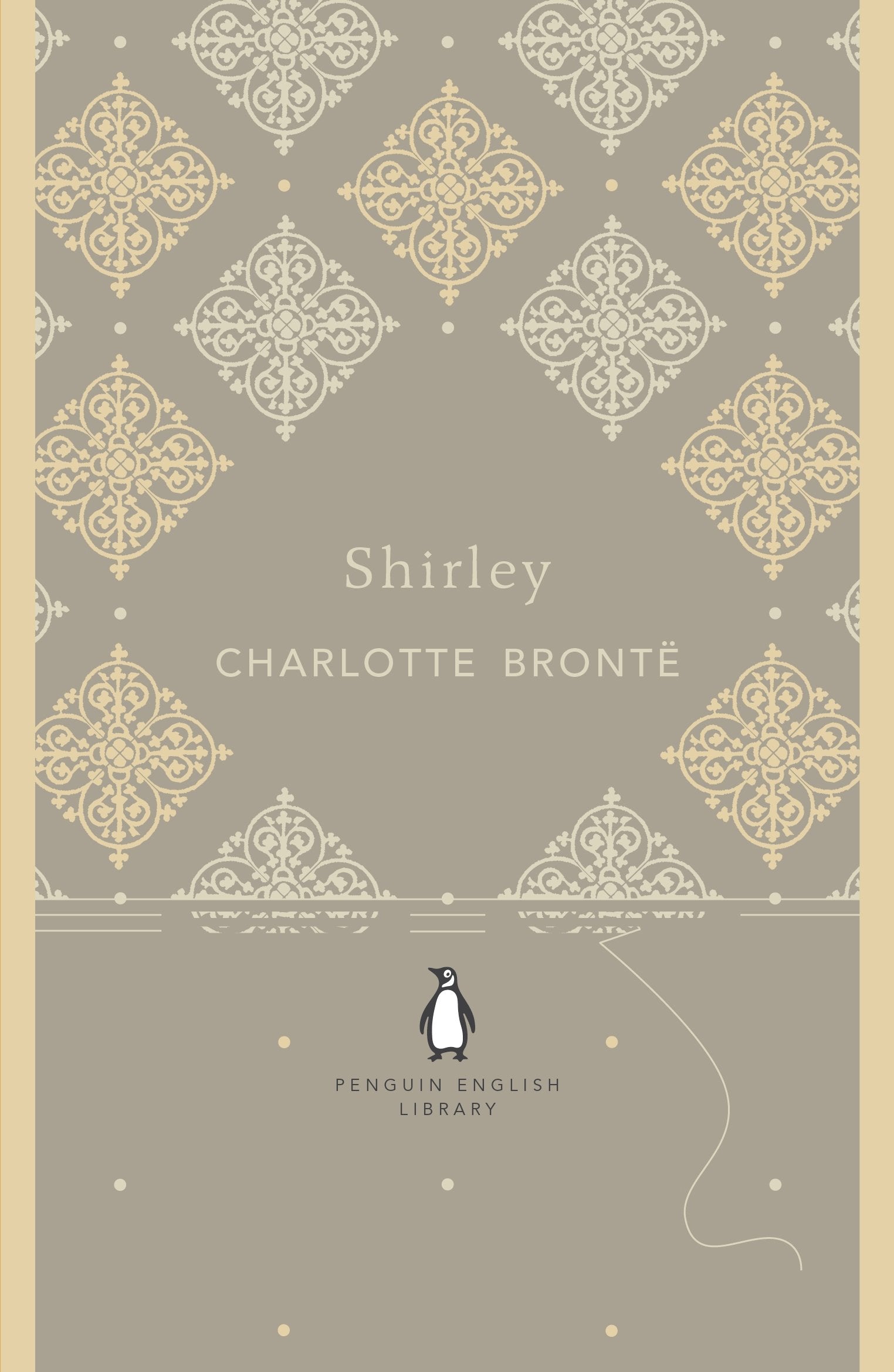 Shirley: Charlotte Brontë (The Penguin English Library) Classics