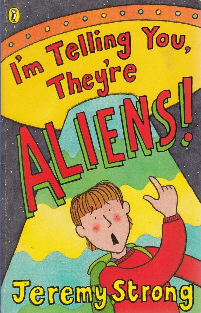I'm Telling You, They're Aliens! Non-fiction