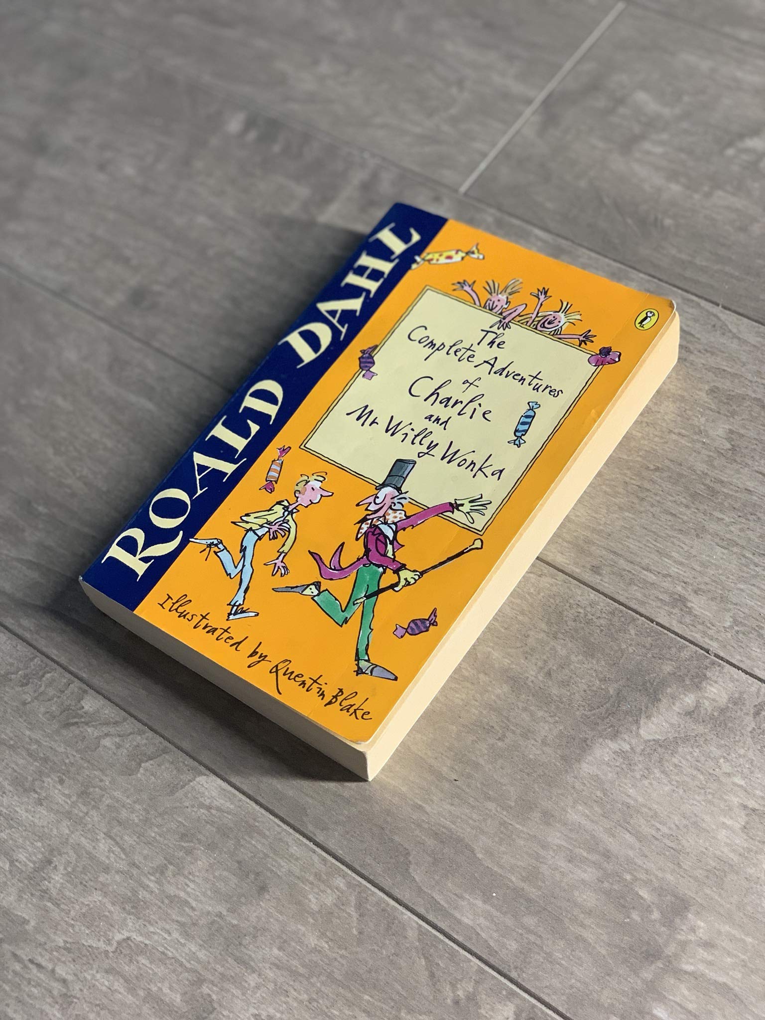 The Complete Adventures of Charlie and Mr Willy Wonka Novels & Short Stories