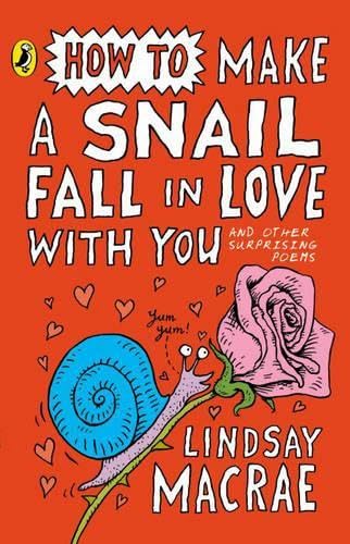 How To Make A Snail Fall In Love With You book
