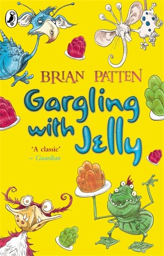 Gargling with Jelly: A Collection of Poems book