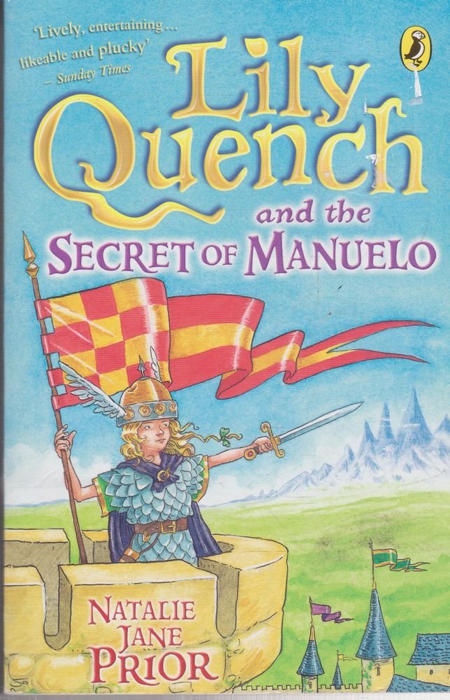 Lily Quench and the Secret of Manuelo Novels & Short Stories
