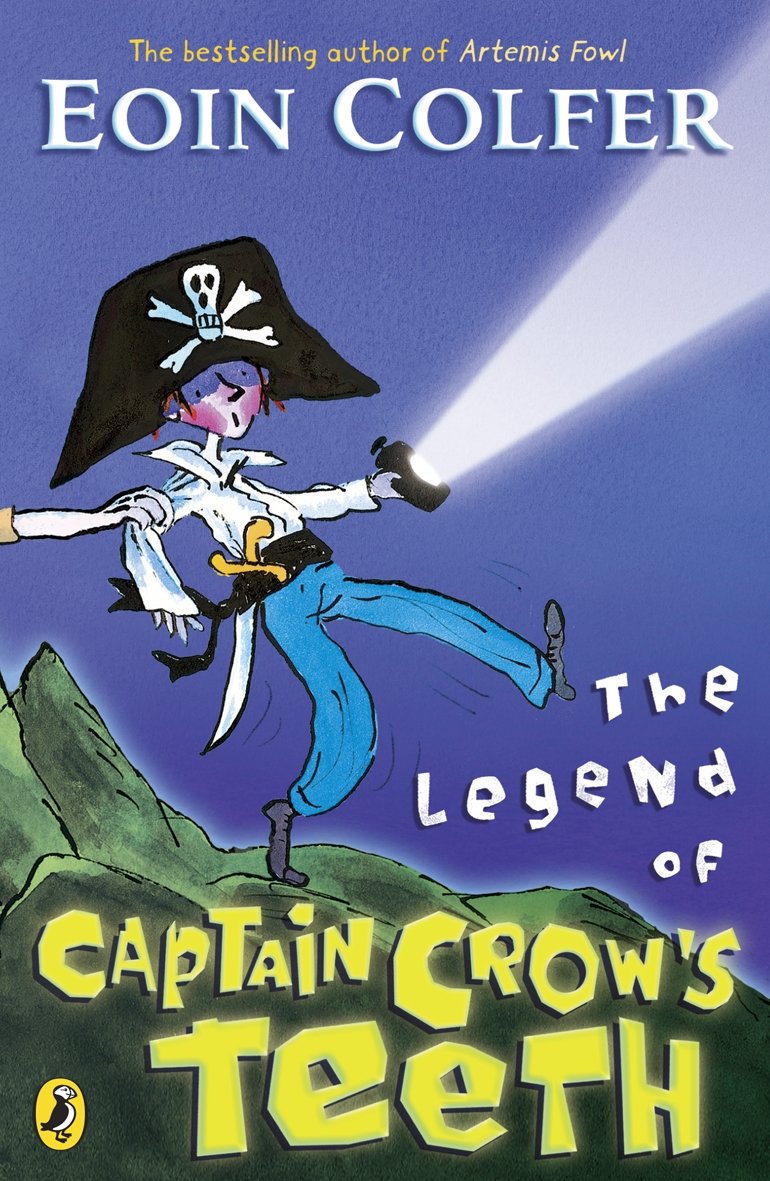 The Legend of Captain Crow's Teeth Novels & Short Stories