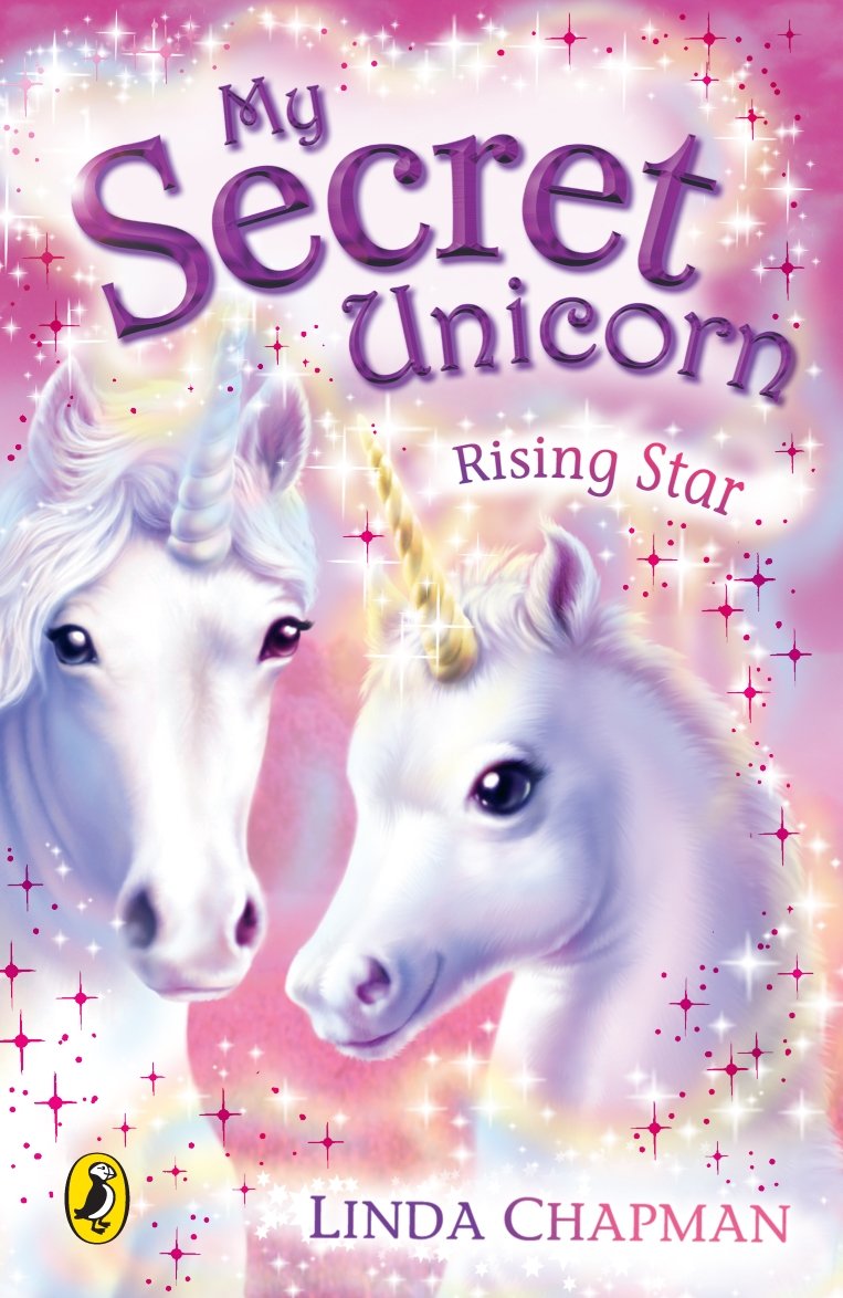 My Secret Unicorn: Rising Star: Mondscheinzauber, englische Ausgabe Novels & Short Stories