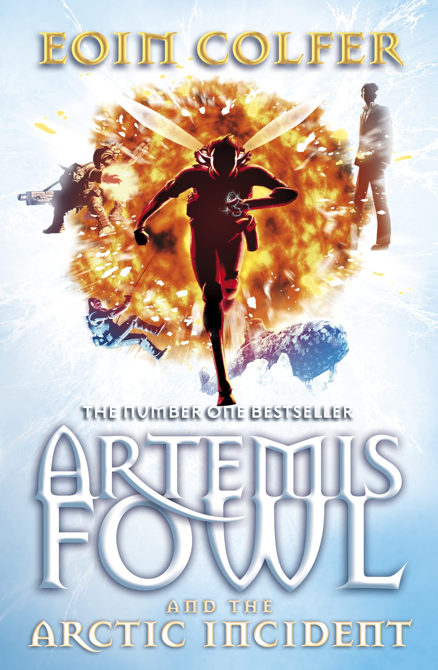 Artemis Fowl and The Arctic Incident Novels & Short Stories