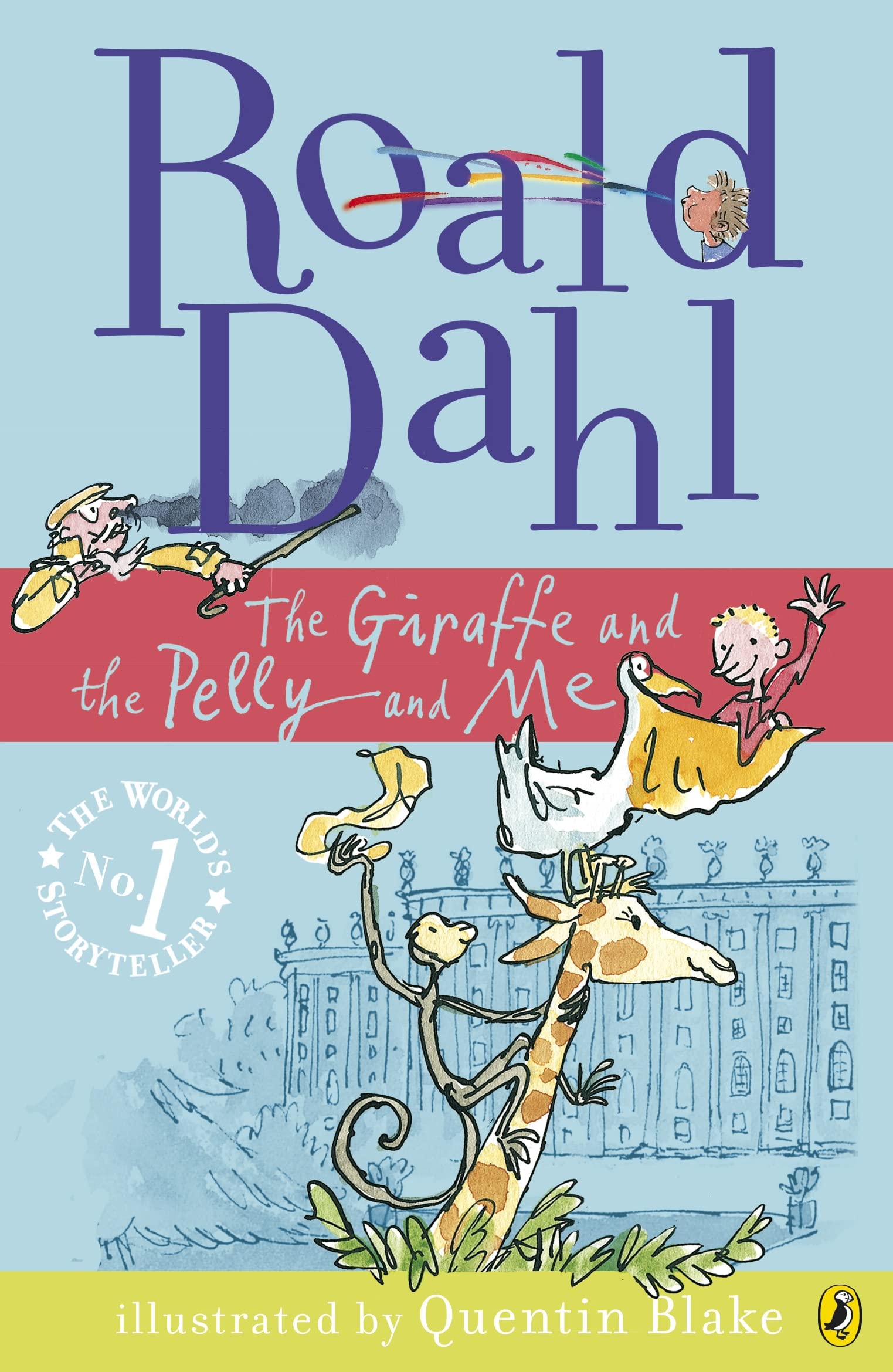 The Giraffe and the Pelly and Me Novels & Short Stories