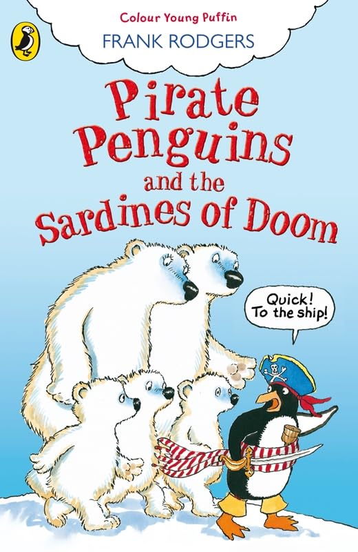 Pirate Penguins and the Sardines of Doom Novels & Short Stories