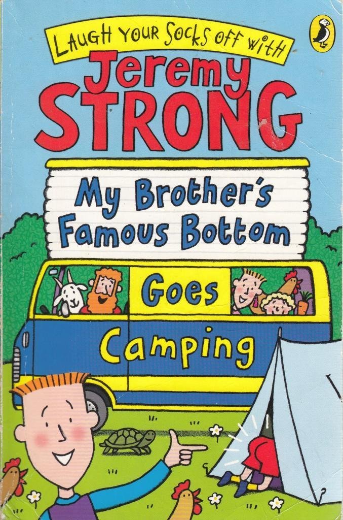 My Brother's Famous Bottom Goes Camping Novels & Short Stories