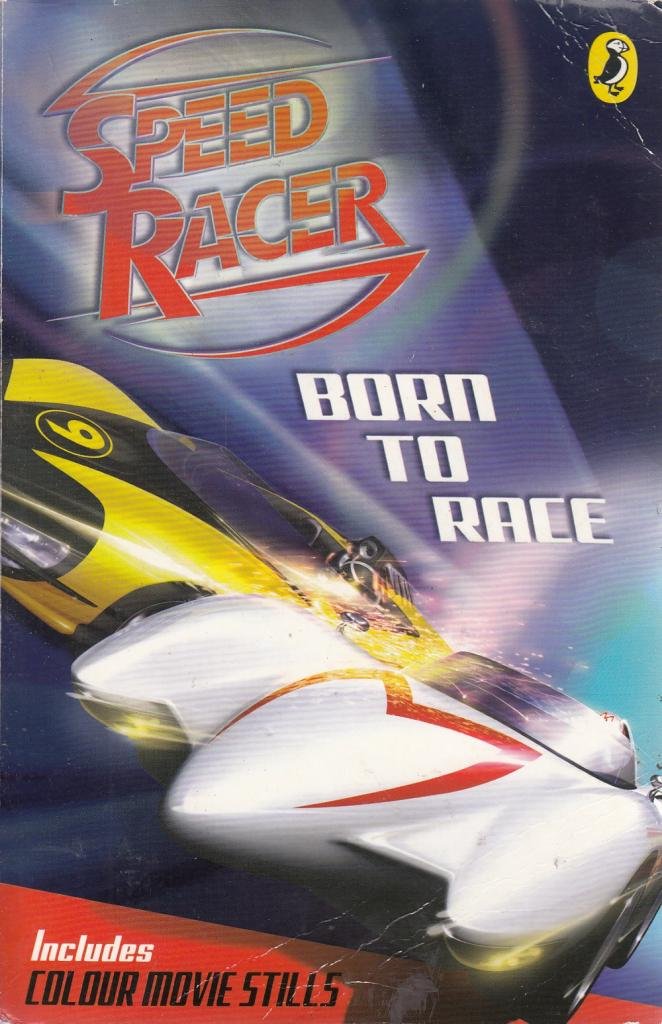 Speed Racer: Born to Race book