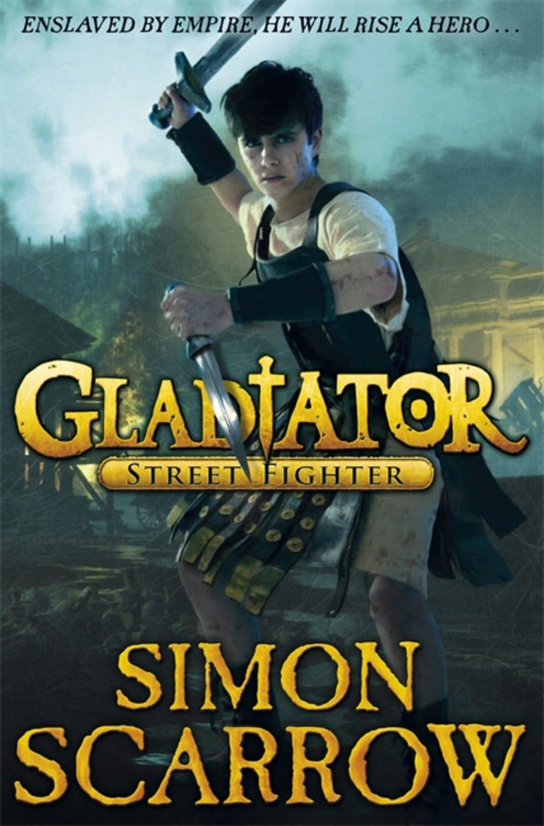 Gladiator: Street Fighter Fiction Books