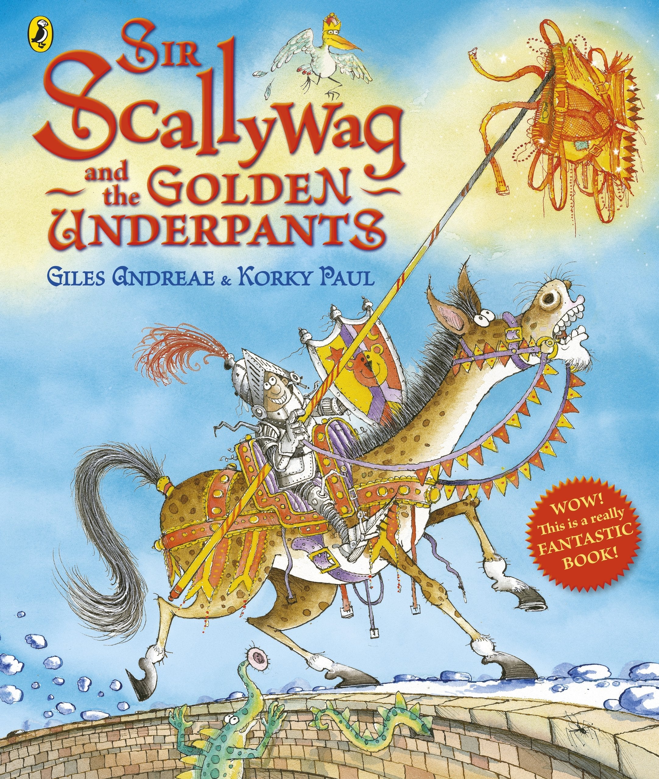 Sir Scallywag and the Golden Underpants Novels & Short Stories