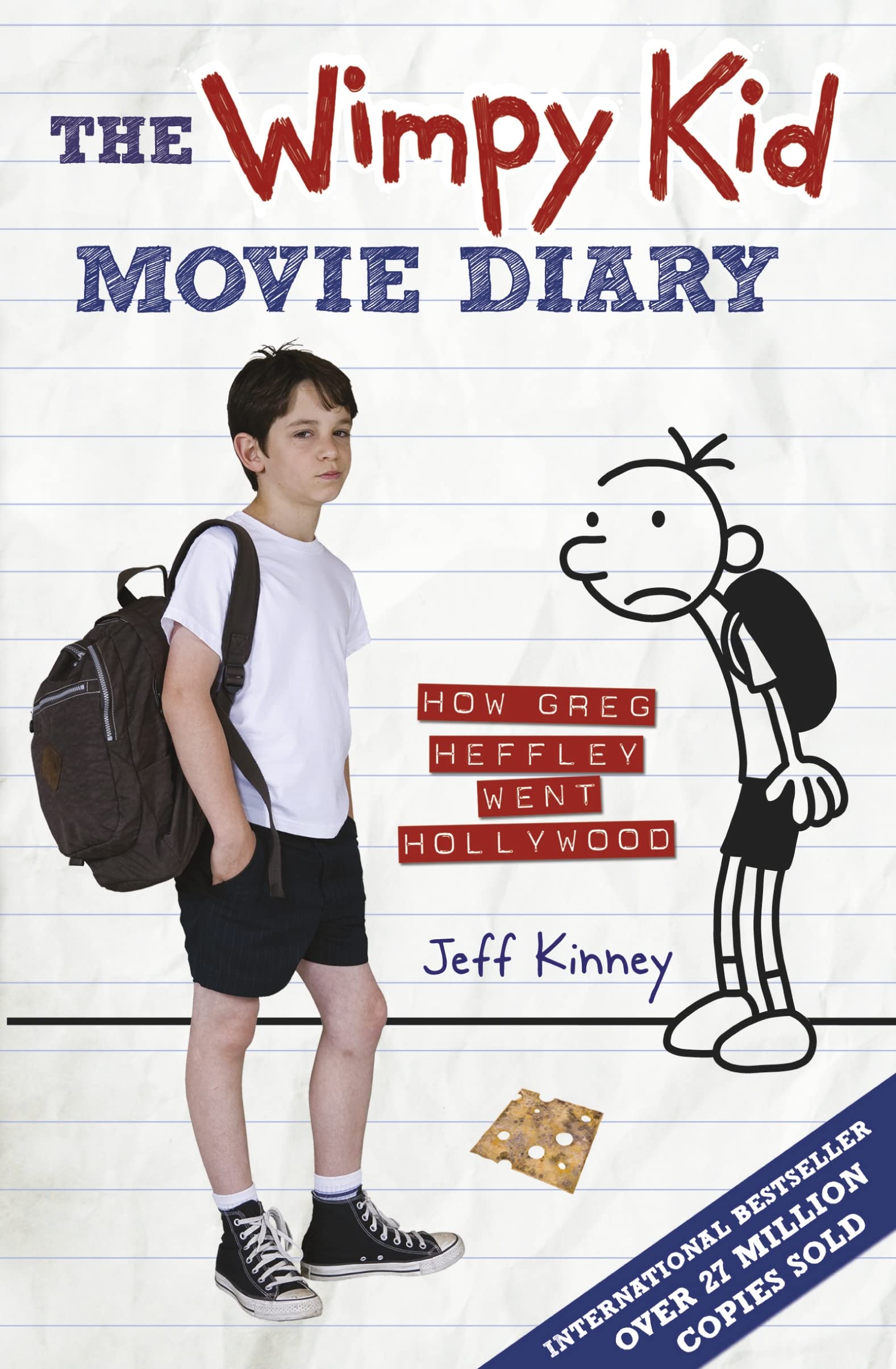 The Wimpy Kid Movie Diary: How Greg Heffley Went Hollywood (Diary of a Wimpy Kid) Novels & Short Stories