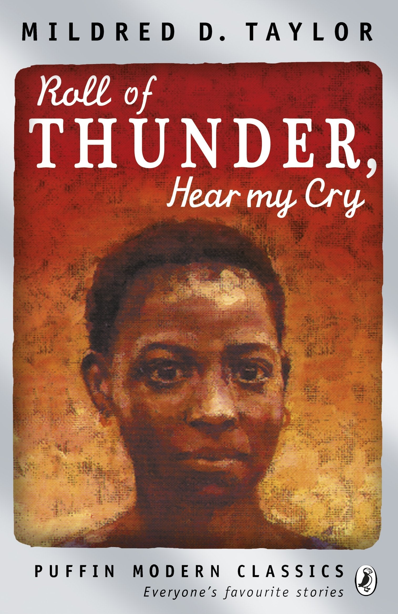 Roll of Thunder, Hear My Cry (Puffin Modern Classics) Novels & Short Stories