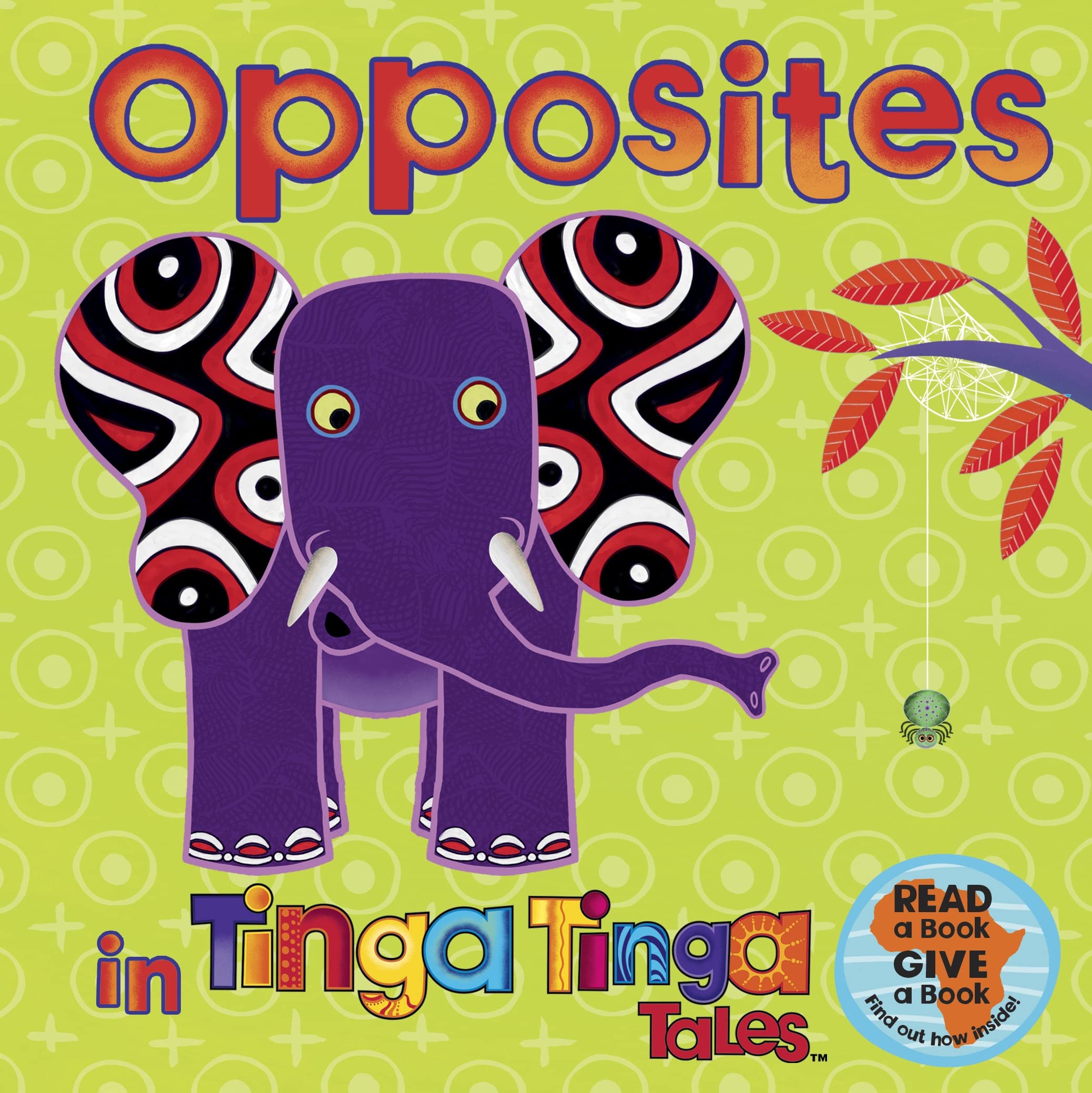 Tinga Tinga Tales: Opposites in Tinga Tinga Tales Non-fiction