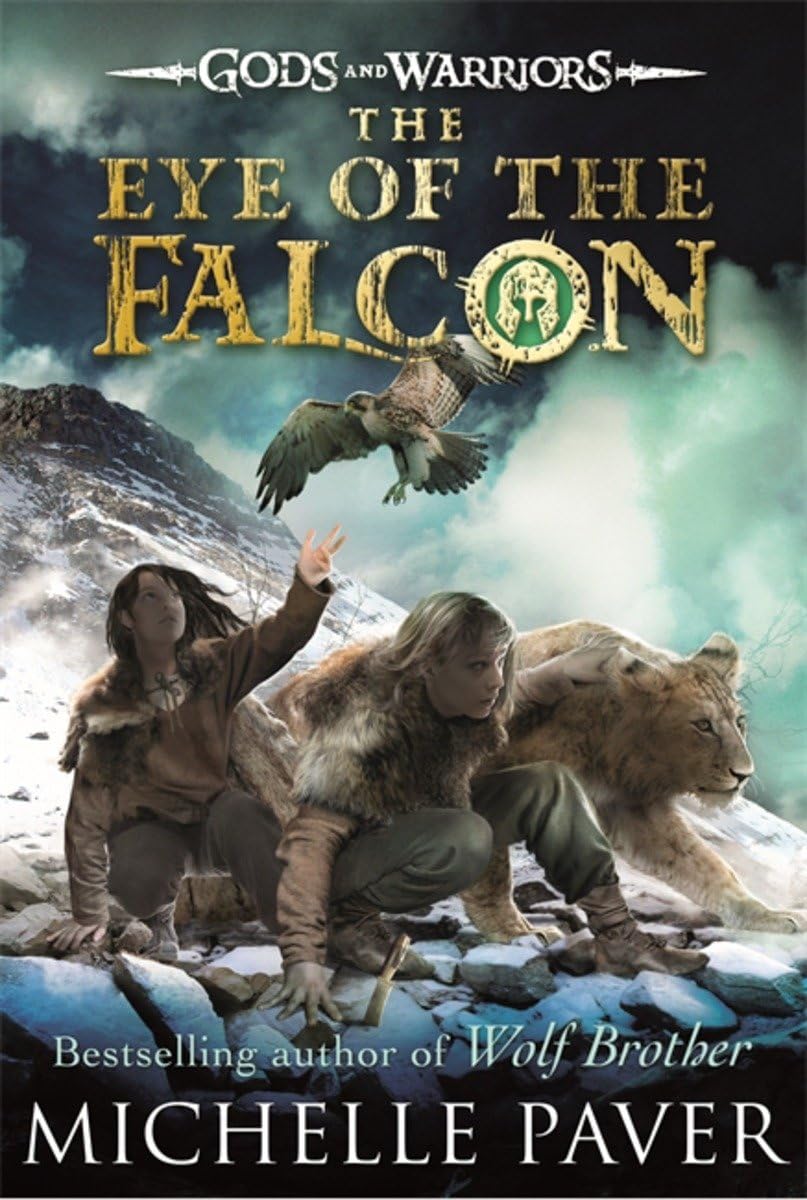 The Eye of the Falcon (Gods and Warriors Book 3) Novels & Short Stories