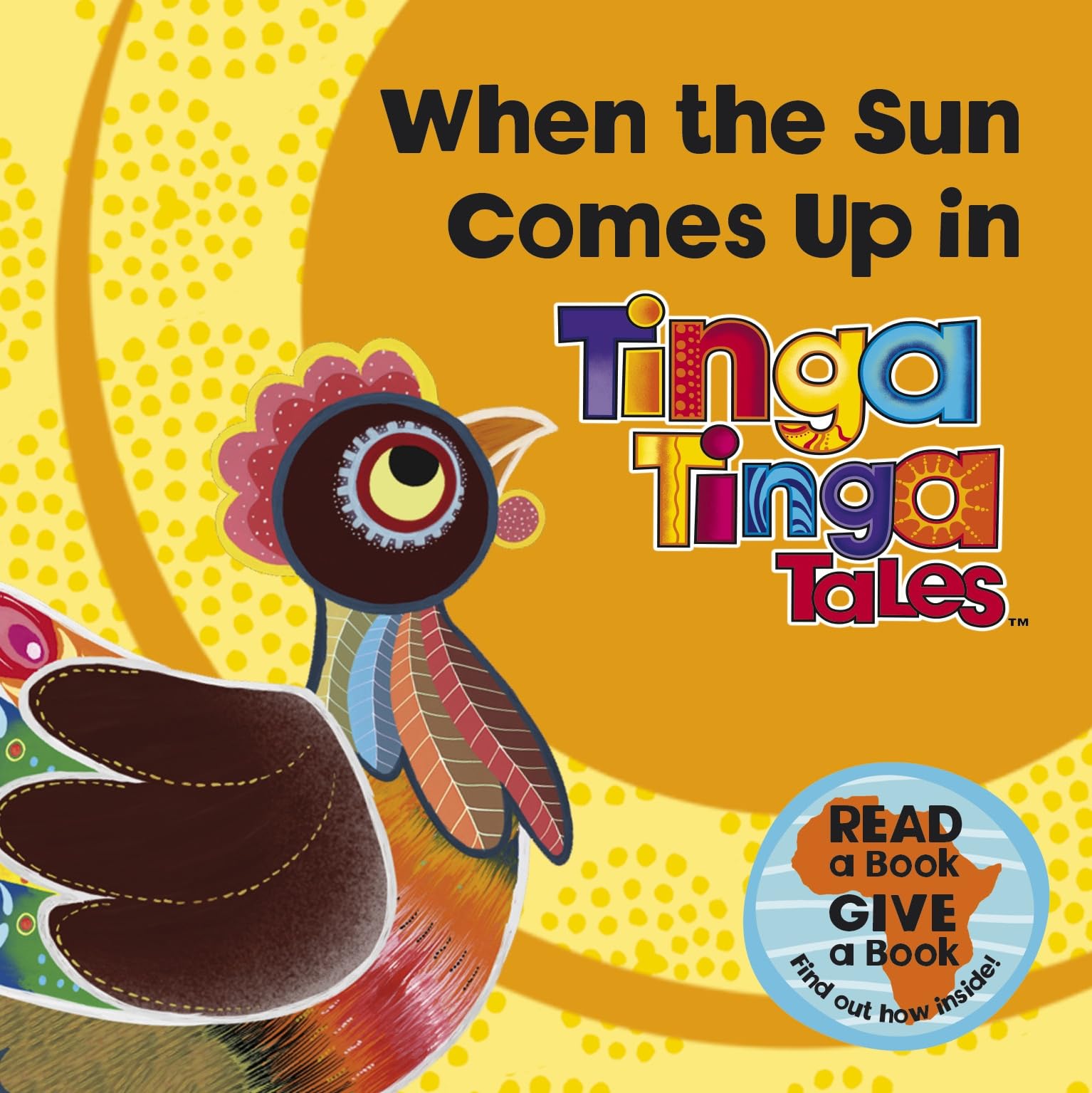 When the Sun Comes Up in Tinga Tinga Tales Books