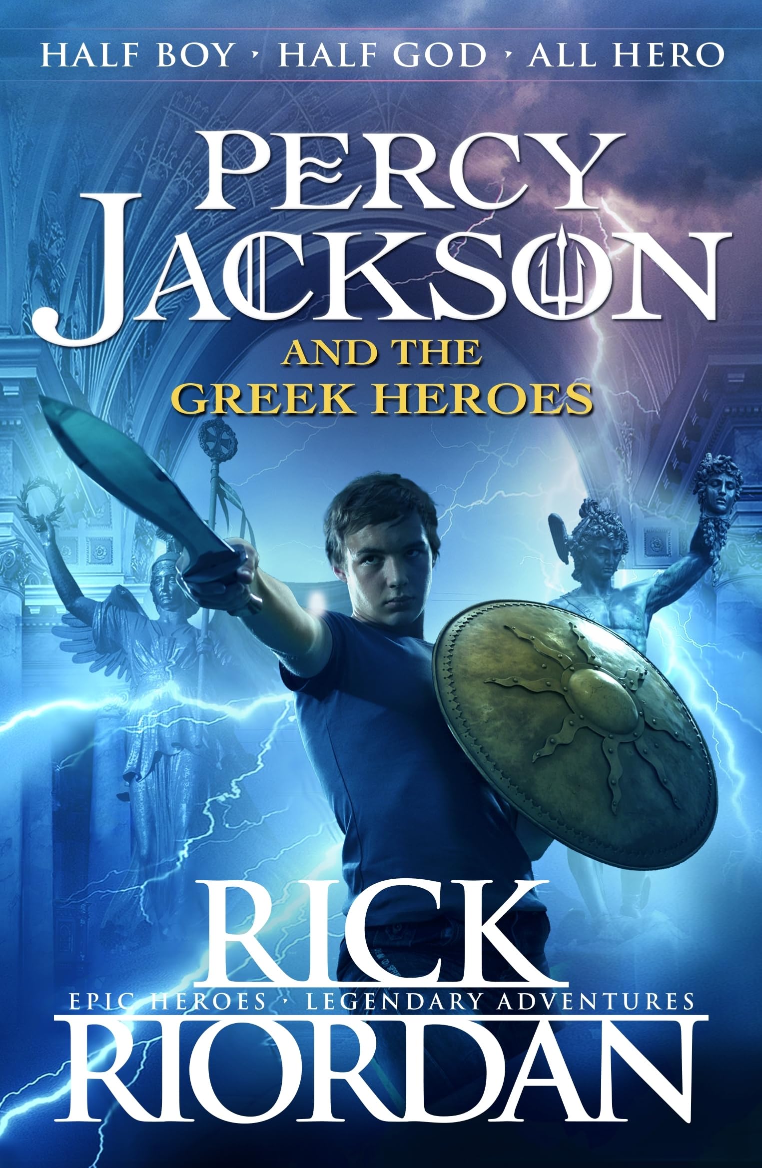 Percy Jackson and the Greek Heroes Fairy Tales & Legends
