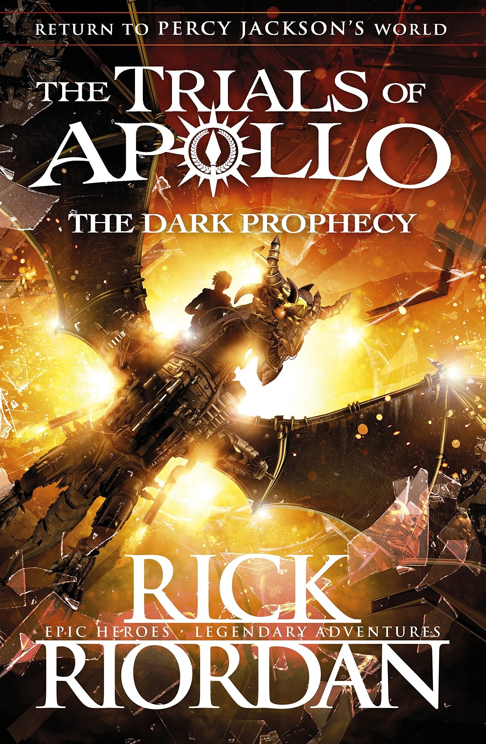 The Dark Prophecy (The Trials of Apollo Book 2) Fairy Tales & Legends