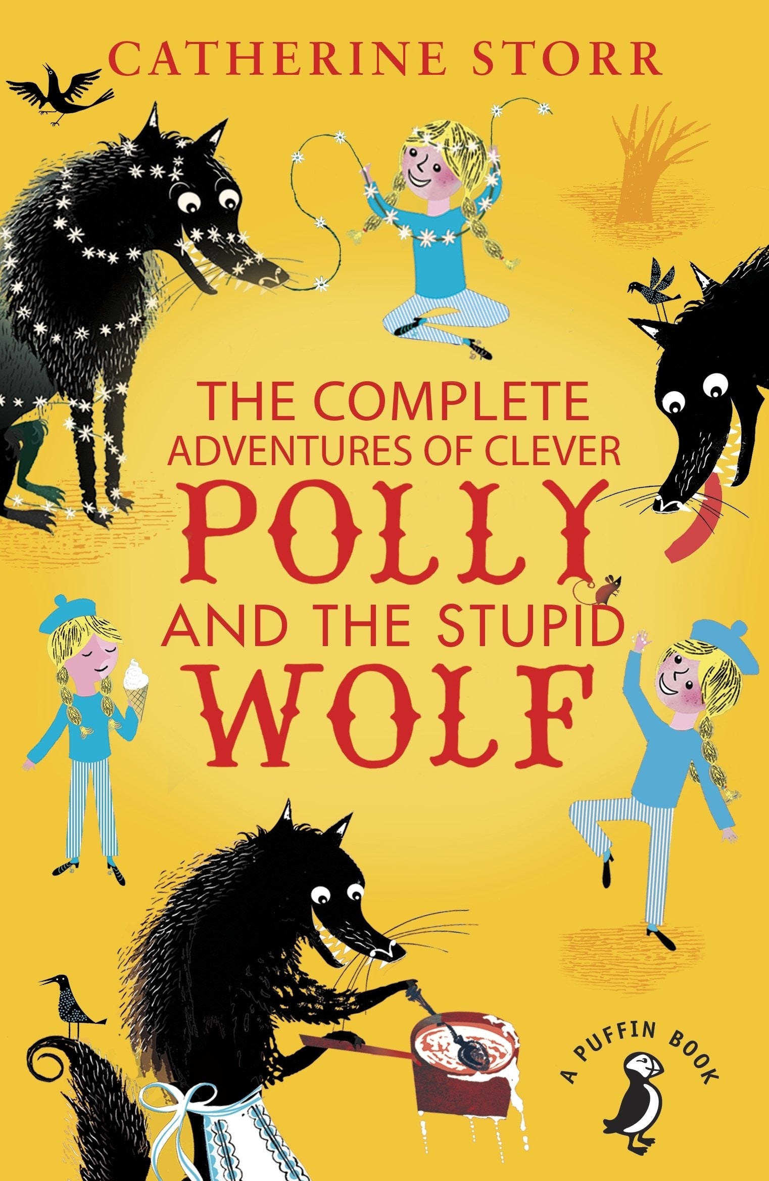 The Complete Adventures of Clever Polly and the Stupid Wolf Novels & Short Stories