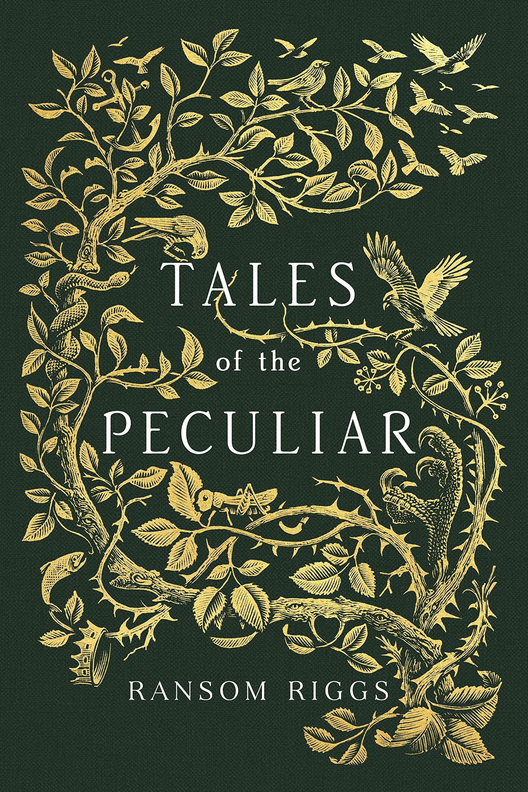 Tales of the Peculiar: Miss Peregrines Peculiar Children . By Ransom Riggs Contemporary literature Books