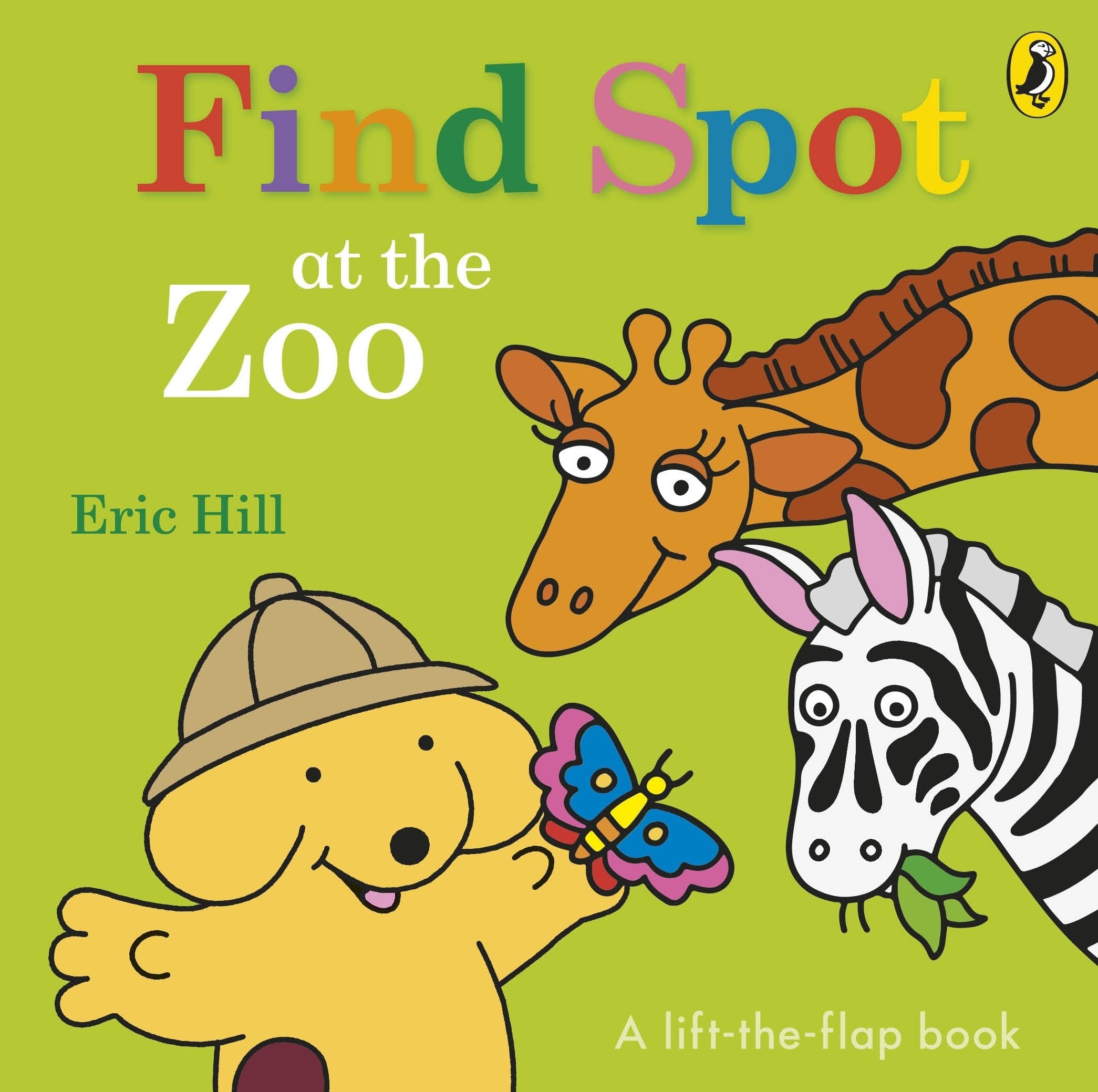 Find Spot at the Zoo: A Lift-the-Flap Story Parents & Children