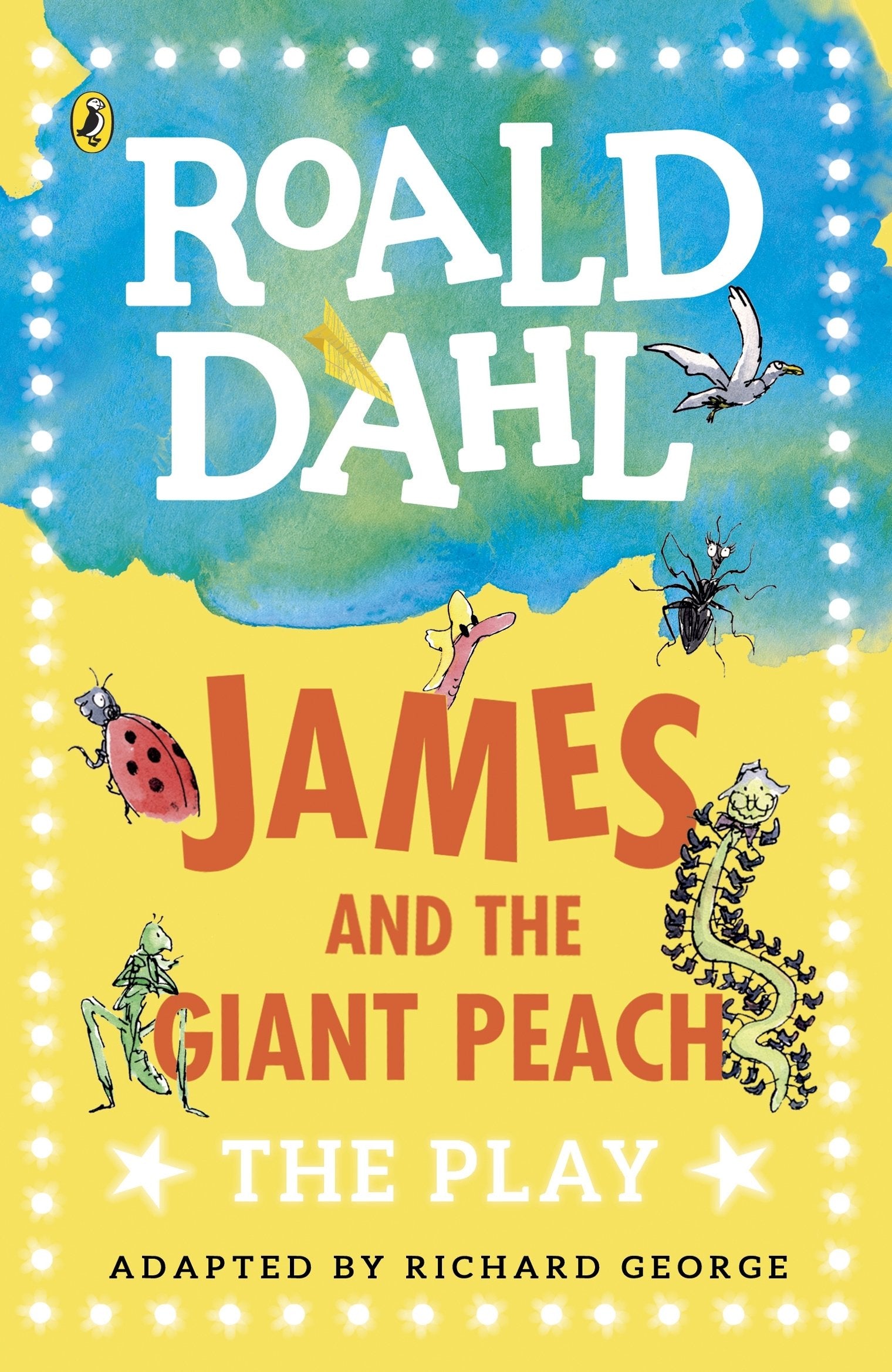 James and the Giant Peach: The Play Non-fiction