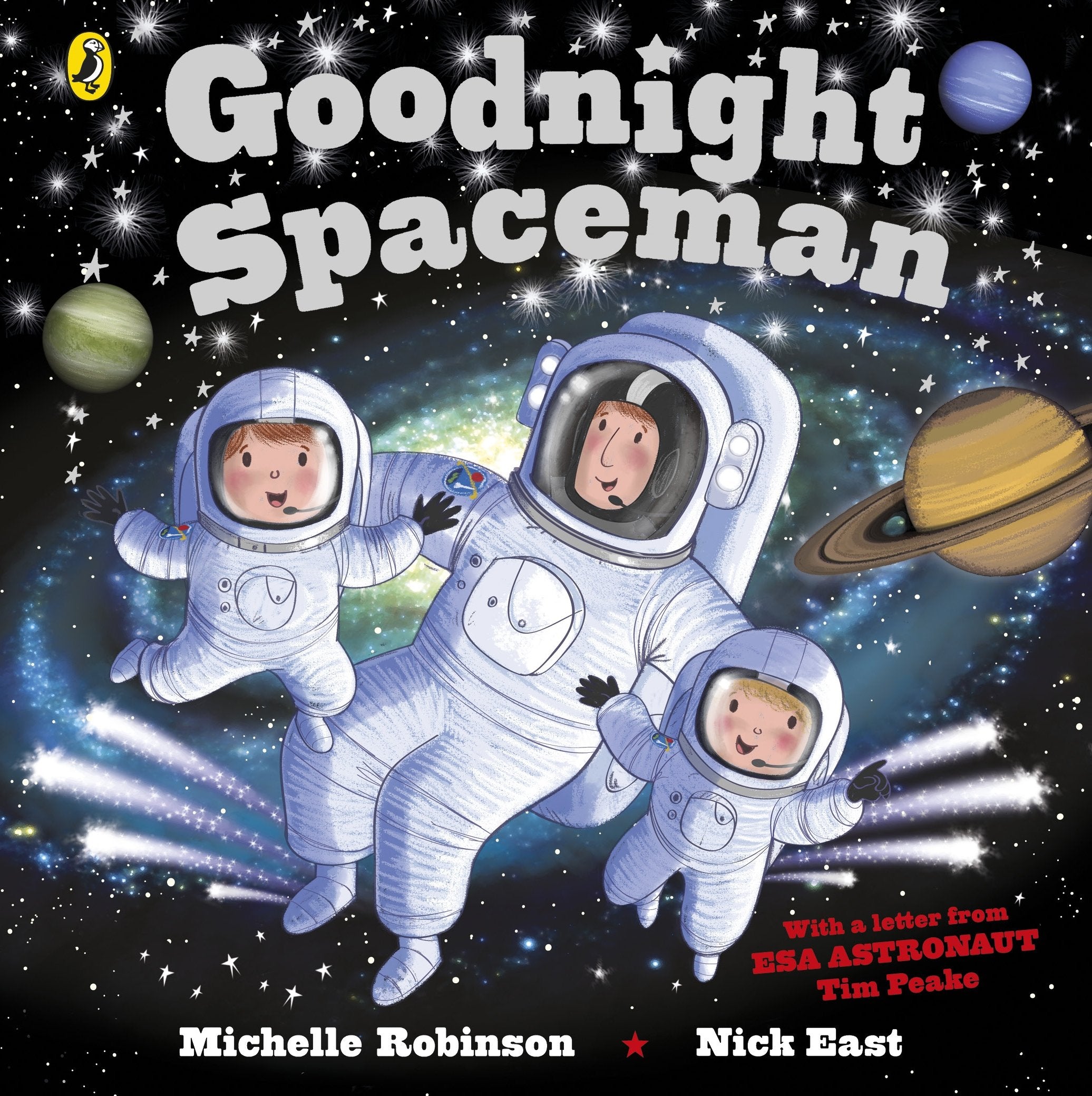 Goodnight Spaceman: With a Letter from ESA Astronaut Tim Peake Novels & Short Stories