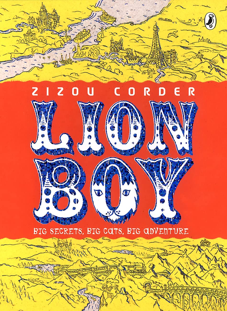 Lionboy, English edition: Big Secrets, Big Cats, Big Adventure Novels & Short Stories