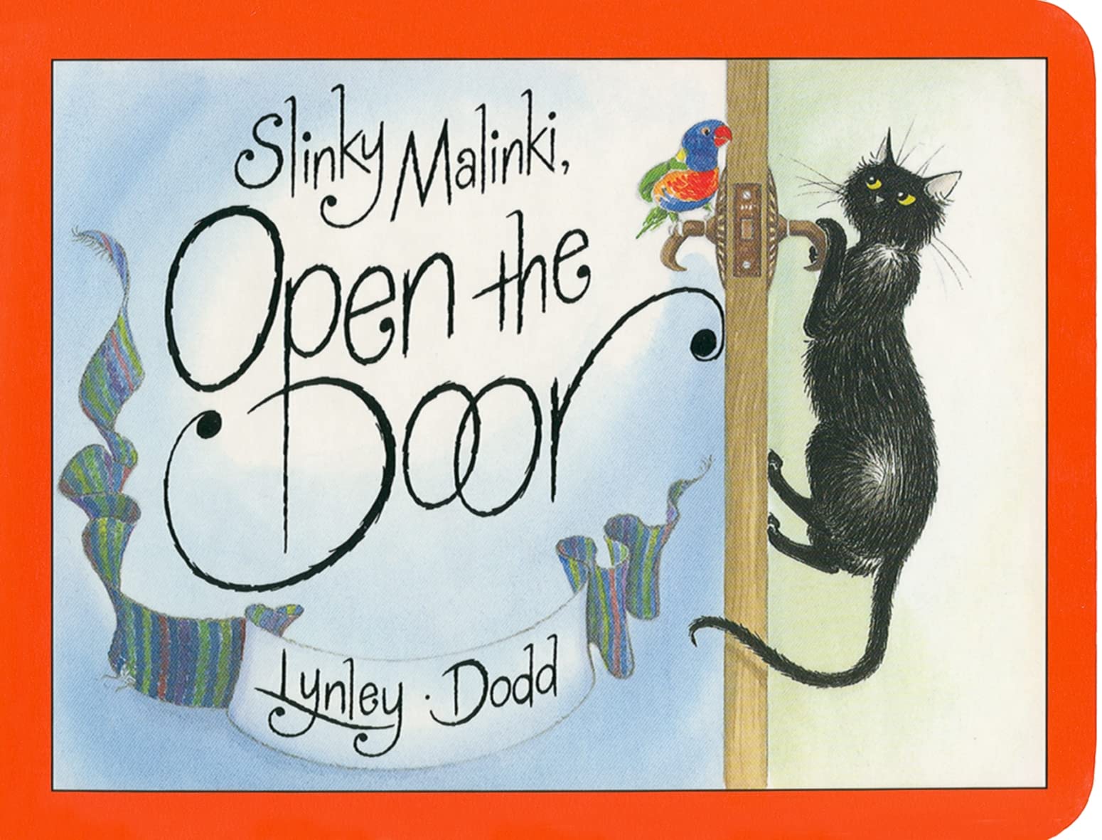 Slinky Malinki, Open the Door (Hairy Maclary and Friends) Novels & Short Stories
