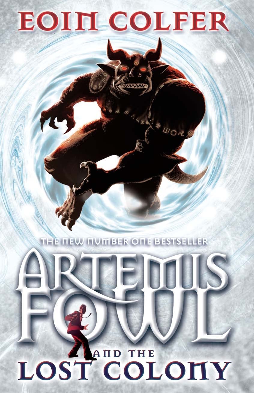 Artemis Fowl and the Lost Colony Novels & Short Stories