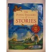 The Puffin Treasury of Stories Novels & Short Stories