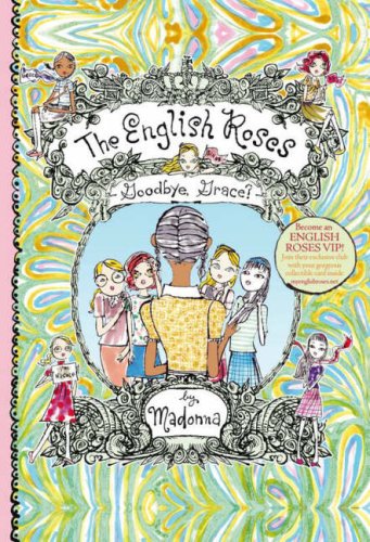 The English Roses: Goodbye, Grace? book
