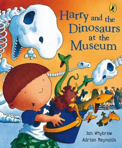 Harry and the Dinosaurs at the Museum book