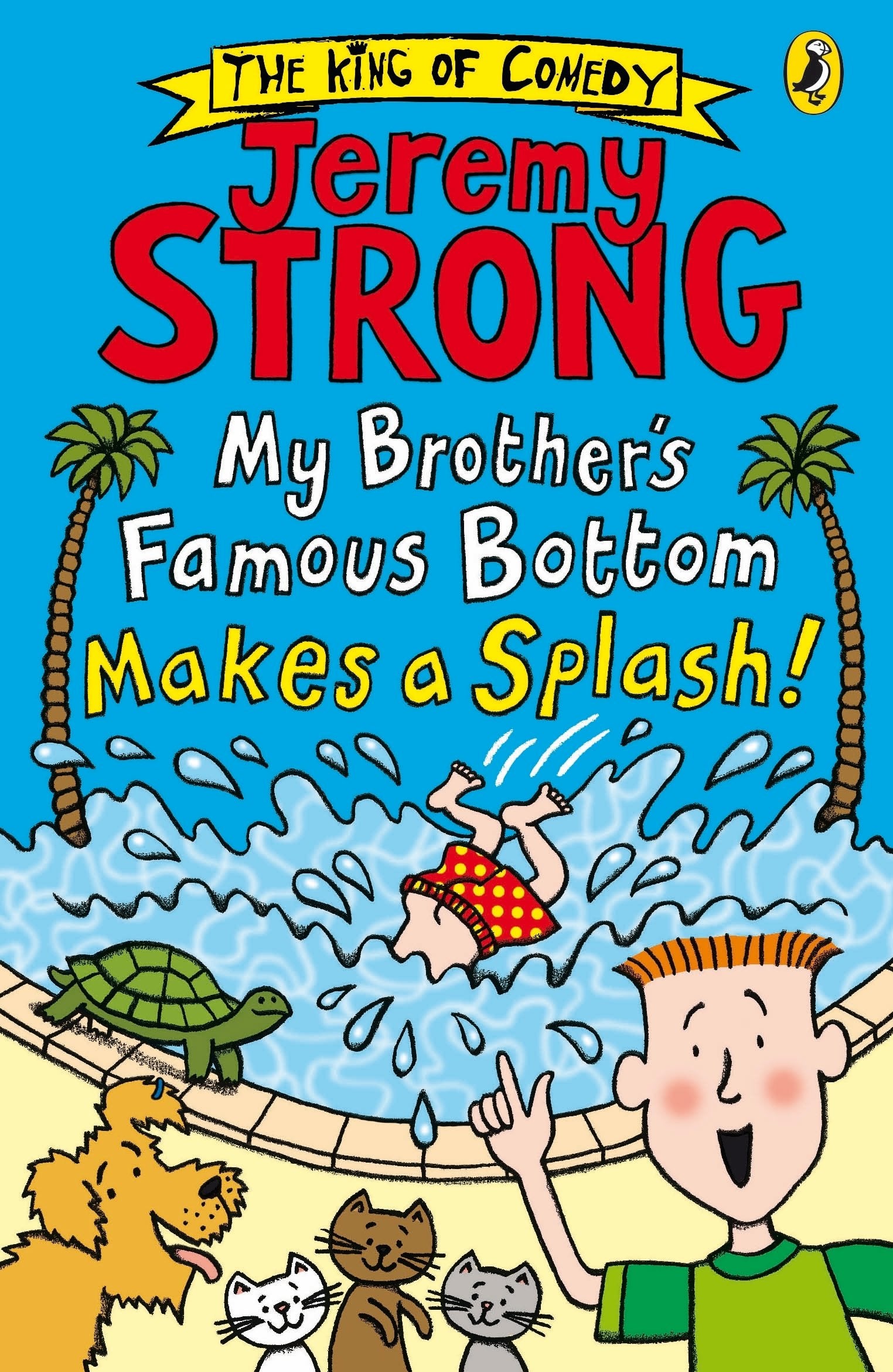 My Brother's Famous Bottom Makes a Splash! (My Brother's Famous Bottom, 2) Humour & Satire