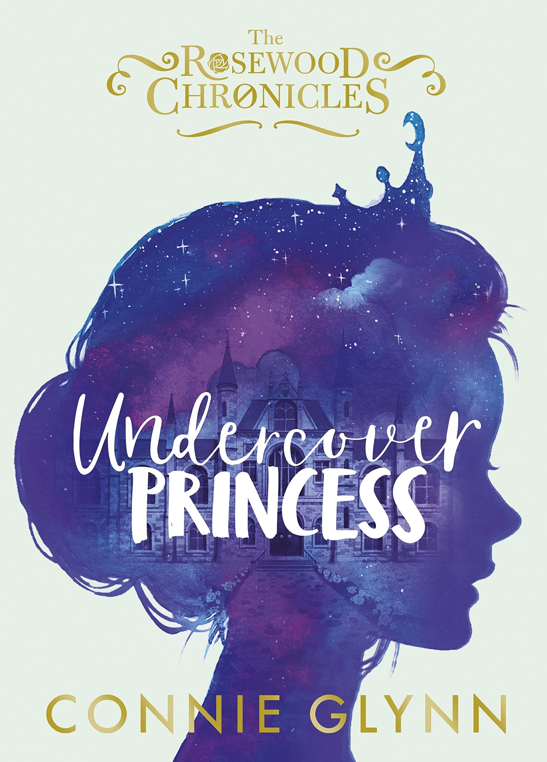Undercover Princess (The Rosewood Chronicles) Novels & Short Stories